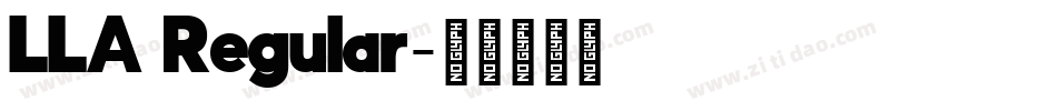 LLA Regular字体转换